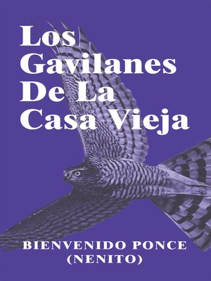 cover image of Los Gavilanes De La Casa Vieja